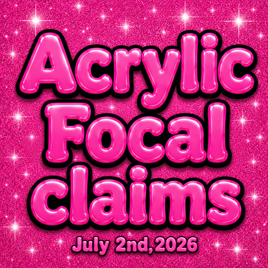 Acrylic focal claims