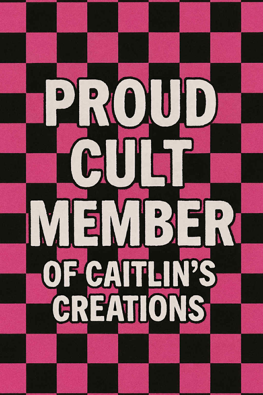 CAITLIN’S CREATION (PRE-ORDER)
